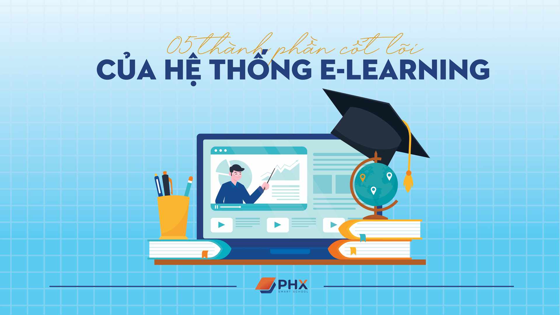 hệ thống e-learning bao gồm những gì