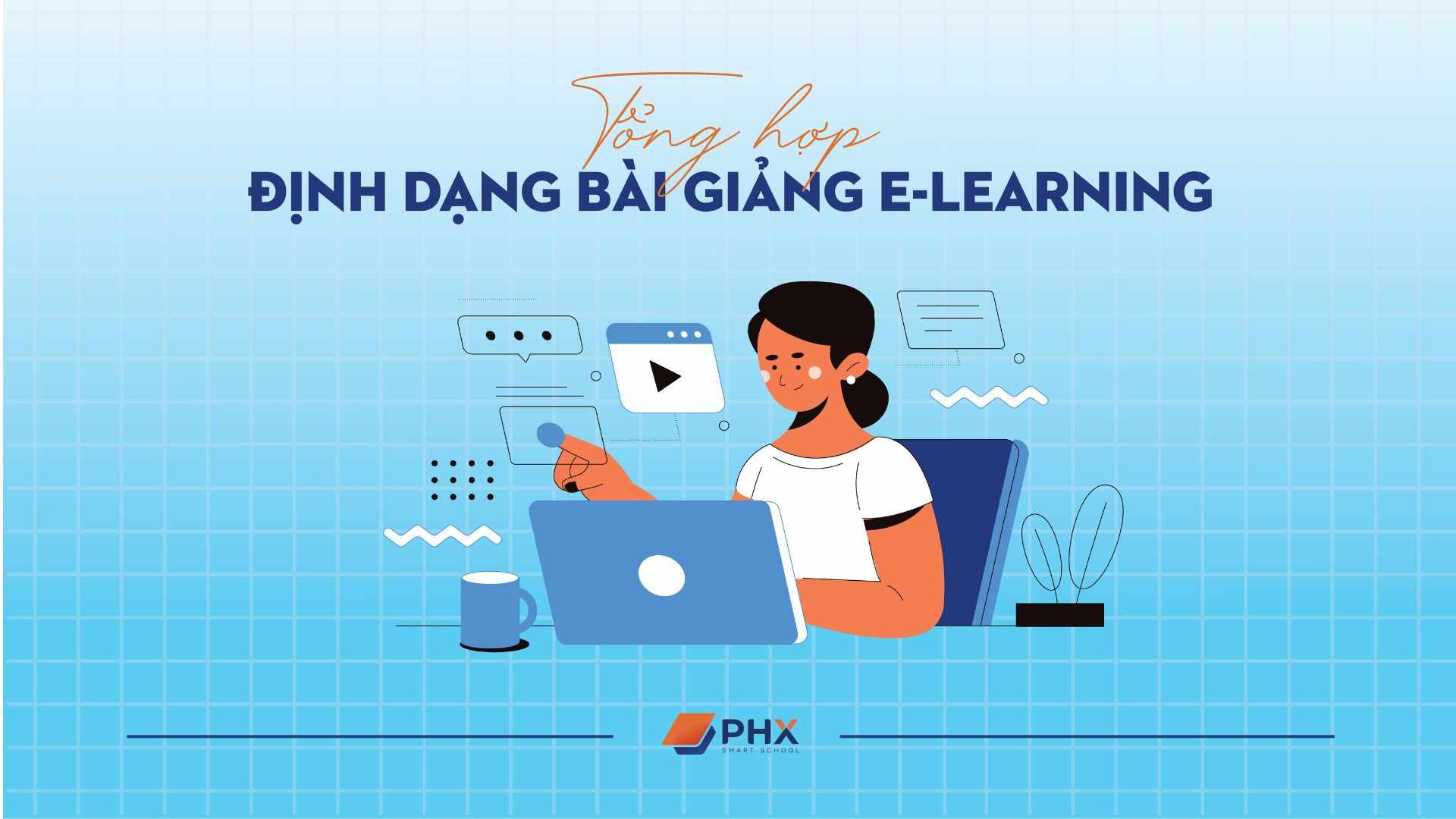 Định dạng bài giảng E-Learning
