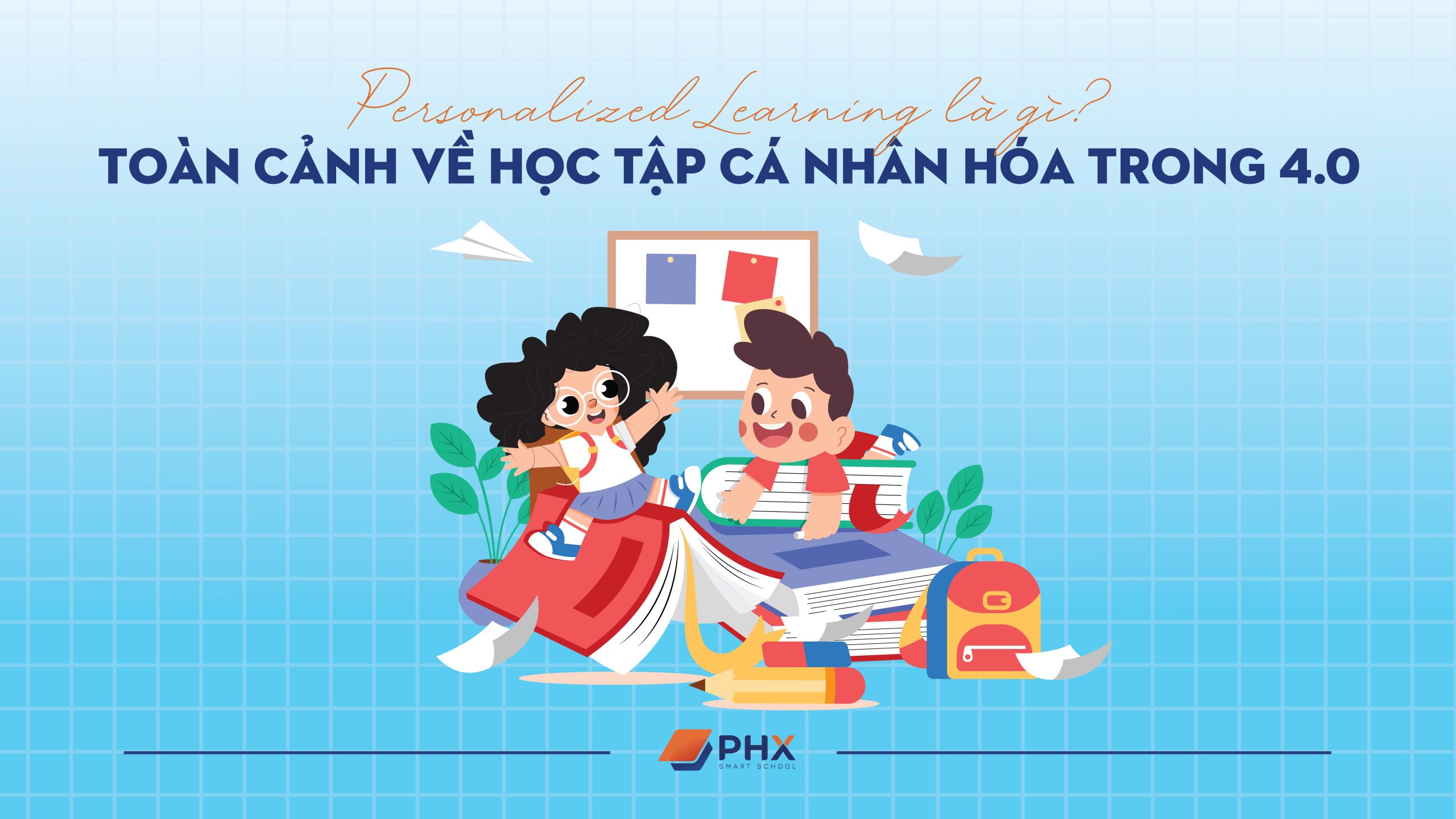 Personalized Learning